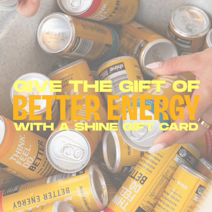 Shine+ Drink Gift Card